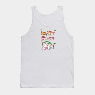 Elves - Burning the midnight oil at the Ol' North Pole Tank Top